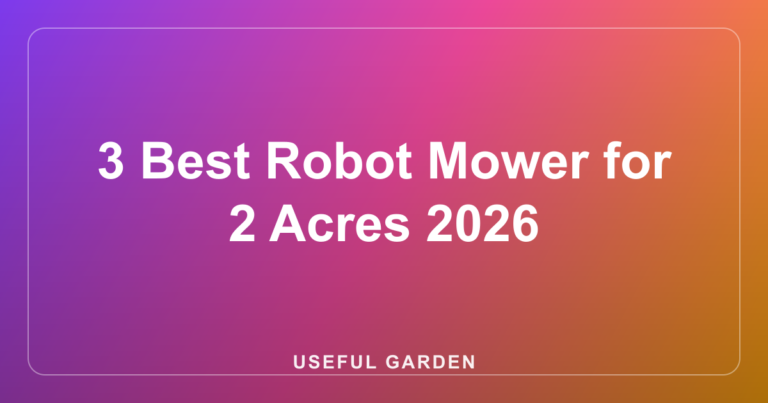 3 Best Robot Mower for 2 Acres 2026