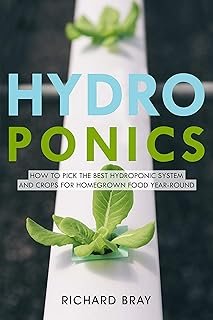 Hydroponics How Pick Best Hydroponic System