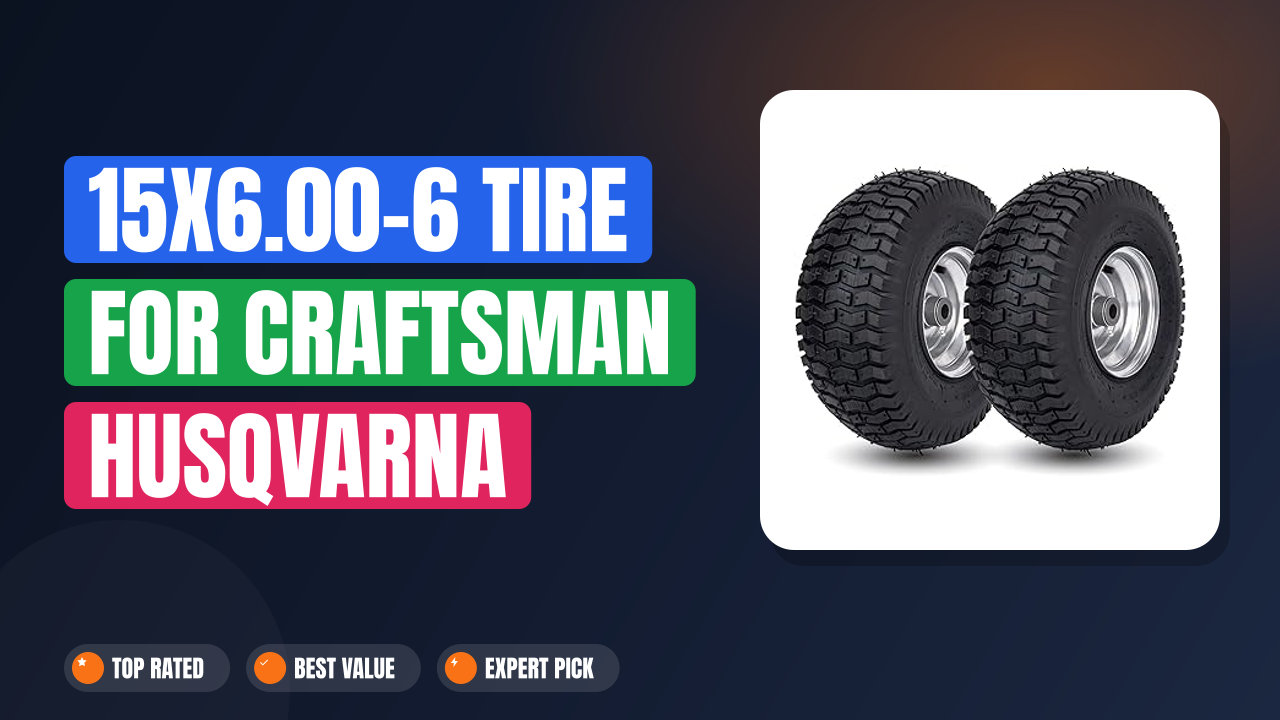 15x6.00-6 Tire for Craftsman Husqvarna Riding Mowers