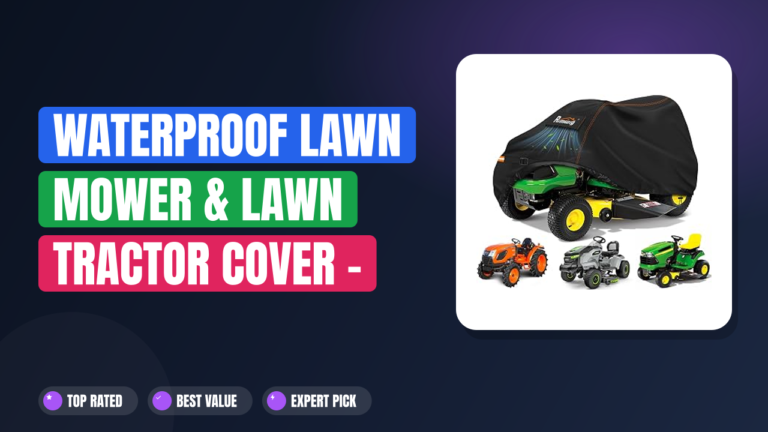 Waterproof Lawn Mower & Lawn Tractor Cover - Outdoor